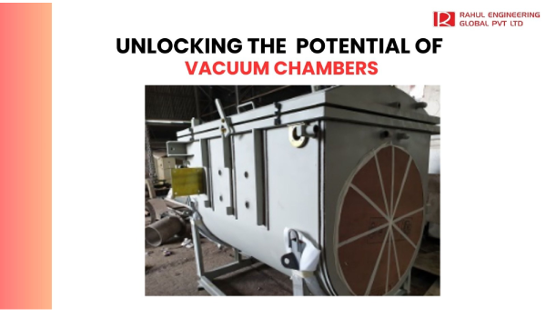 Vacuum Chambers