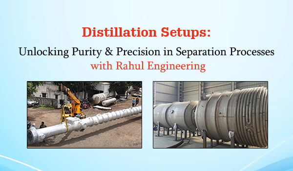 Distillation Setups